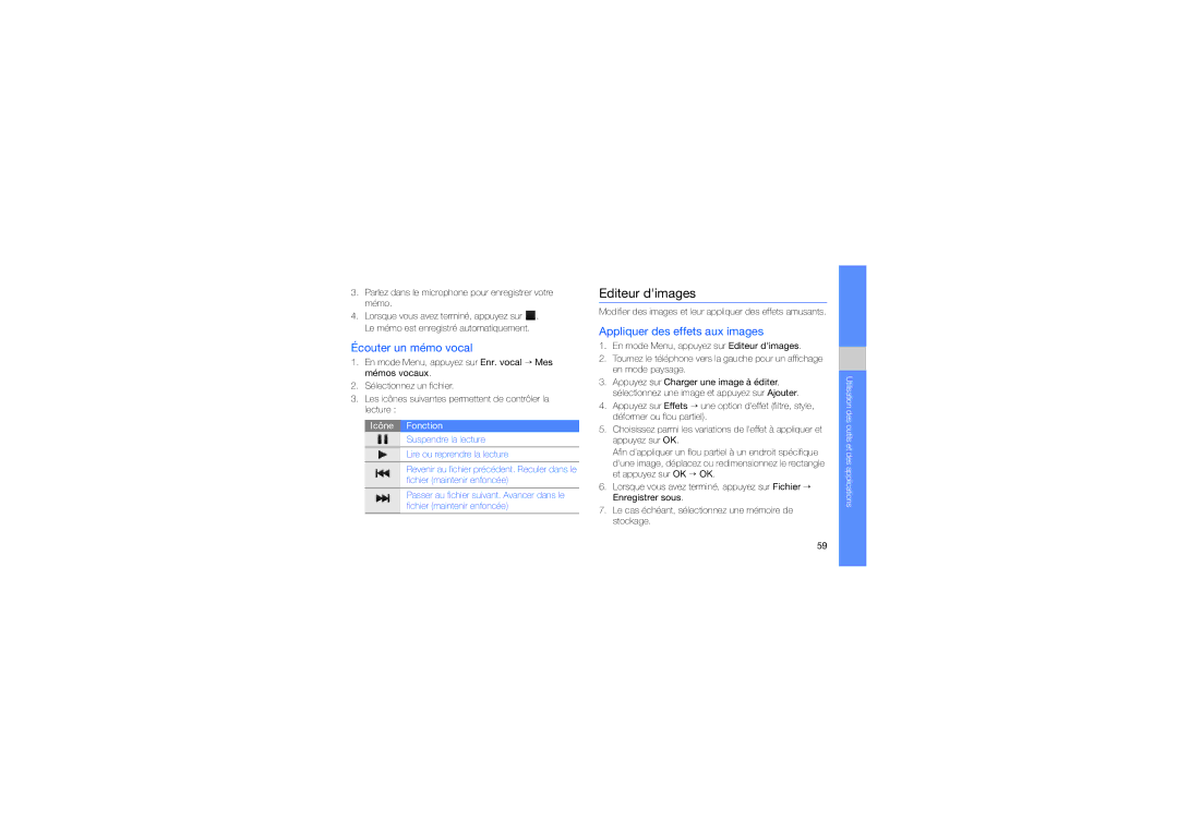 Samsung GT-S5620KOAFTM, GT-S5620TIRXEF manual Editeur dimages, Écouter un mémo vocal, Appliquer des effets aux images 