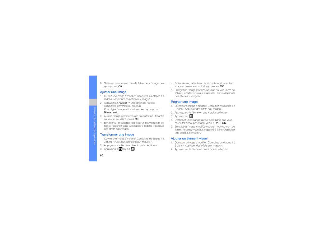 Samsung GT-S5620DKAXEF manual Ajuster une image, Transformer une image, Rogner une image, Ajouter un élément visuel 