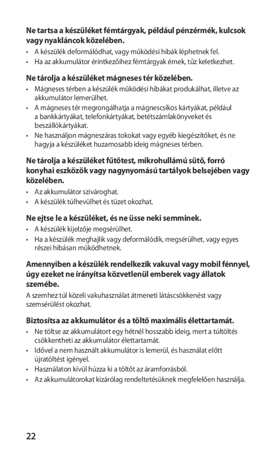 Samsung GT-S5660DSAATO Ne tárolja a készüléket mágneses tér közelében, Ne ejtse le a készüléket, és ne üsse neki semminek 