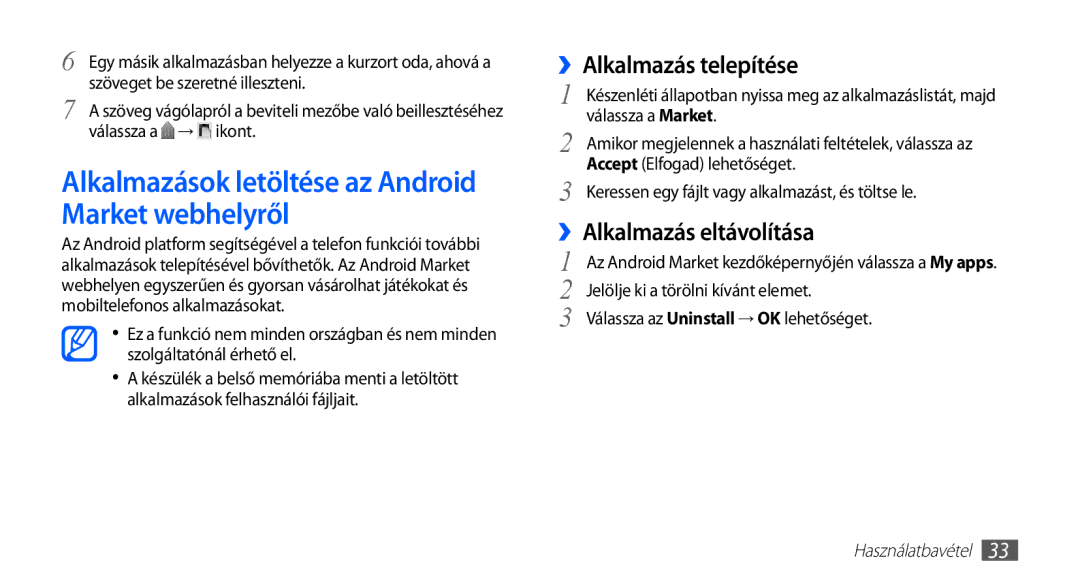 Samsung GT2S5660DSAVDH, GT-S5660DSADBT manual Alkalmazások letöltése az Android Market webhelyről, ››Alkalmazás telepítése 