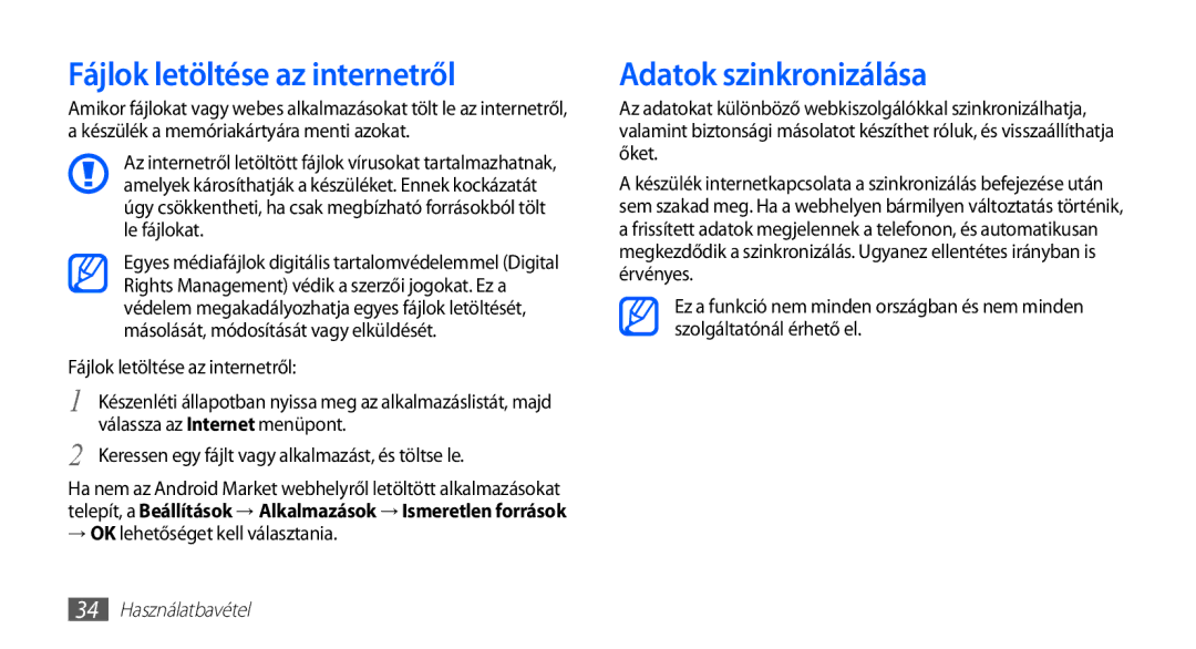 Samsung GT-S5660DSAPAN manual Fájlok letöltése az internetről, Adatok szinkronizálása, → OK lehetőséget kell választania 