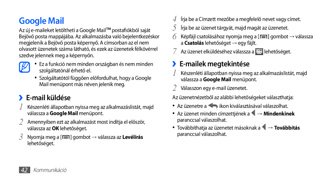 Samsung GT-S5660DSAXEH, GT-S5660DSADBT, GT-S5660DSAATO, GT2S566DSAPAN Google Mail, ››E-mail küldése, ››E-mailek megtekintése 