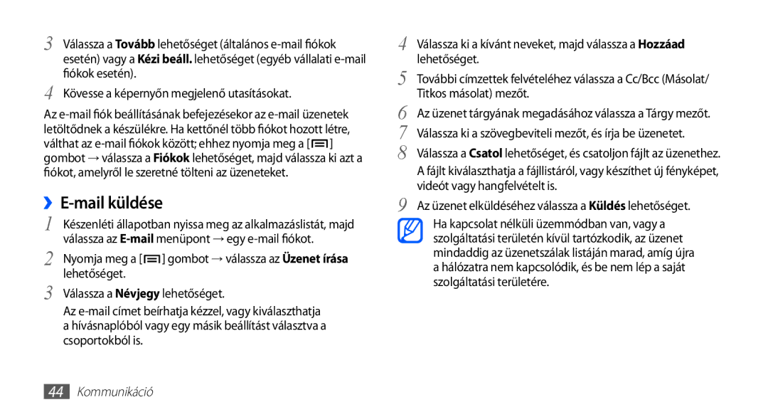 Samsung GT-S5660DSADBT manual Nyomja meg a gombot → válassza az Üzenet írása lehetőséget, Válassza a Névjegy lehetőséget 