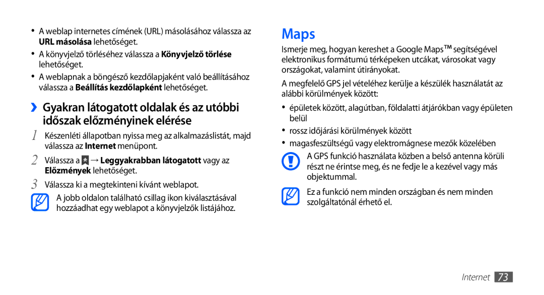 Samsung GT-S5660SWAXEH, GT-S5660DSADBT, GT-S5660DSAATO manual Maps, Válassza az Internet menüpont, Előzmények lehetőséget 