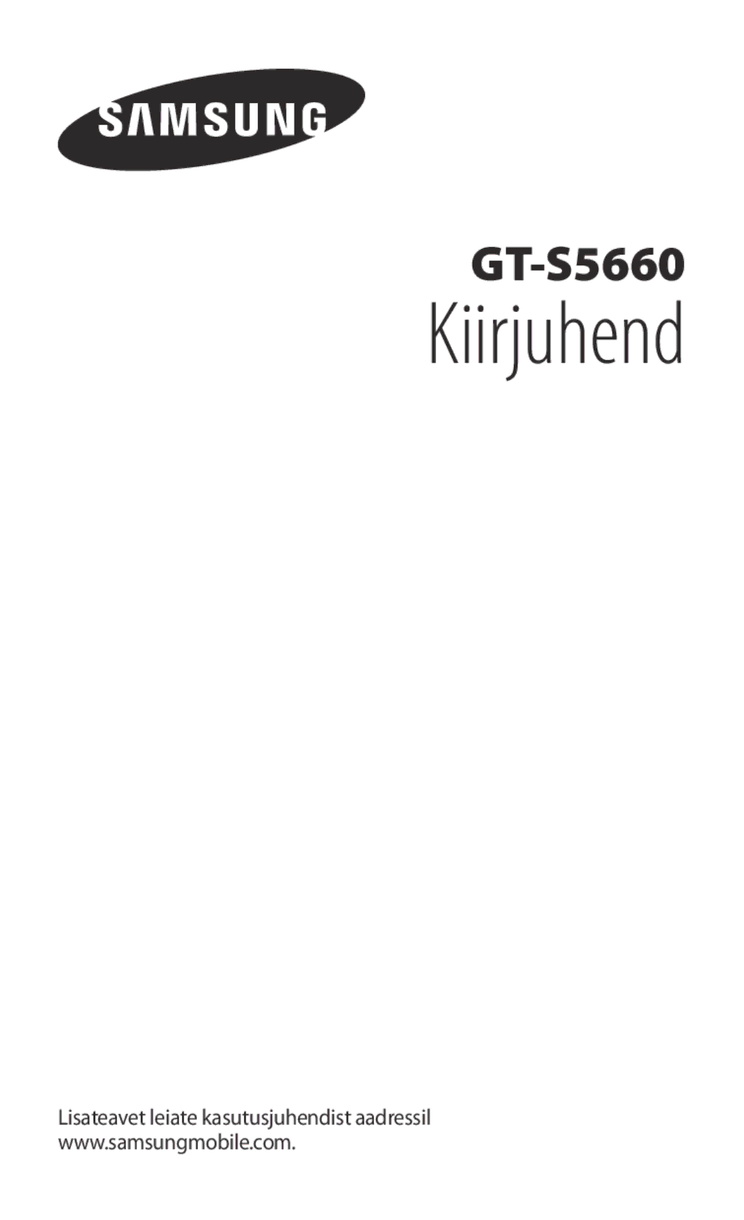 Samsung GT-S5660SWASEB, GT-S5660DSASEB manual Kiirjuhend 