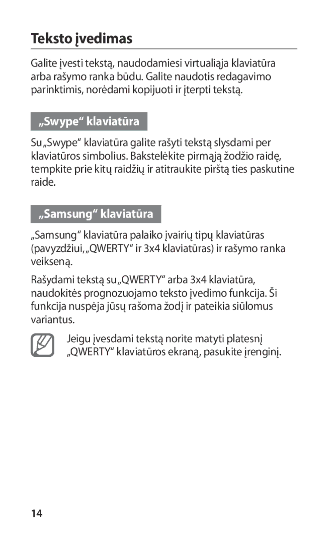 Samsung GT-S5660DSASEB, GT-S5660SWASEB manual Teksto įvedimas, „Swype klaviatūra, „Samsung klaviatūra 