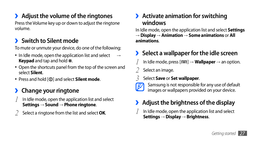 Samsung GT-S5660DSACEL manual ›› Adjust the volume of the ringtones, ›› Switch to Silent mode, ›› Change your ringtone 