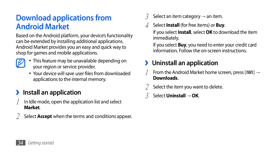 Samsung GT-S5660SWASKZ Download applications from Android Market, ›› Install an application, ›› Uninstall an application 