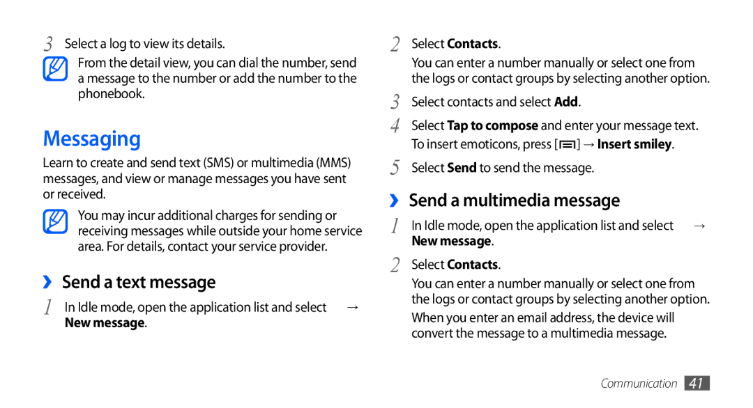 Samsung GT-S5660SWAKSA, GT-S5660DSASKZ manual Messaging, ›› Send a text message, ›› Send a multimedia message, New message 