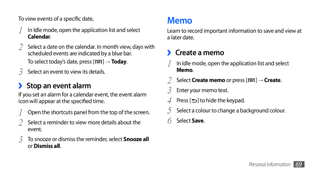 Samsung GT-S5660SWAKSA, GT-S5660DSASKZ, GT-S5660DSATUN manual Memo, ›› Stop an event alarm, ›› Create a memo, Or Dismiss all 