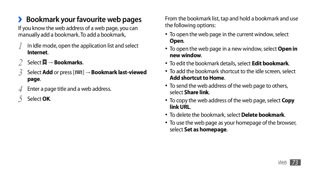 Samsung GT-S5660DSAJED ›› Bookmark your favourite web pages, Select → Bookmarks, Enter a page title and a web address 