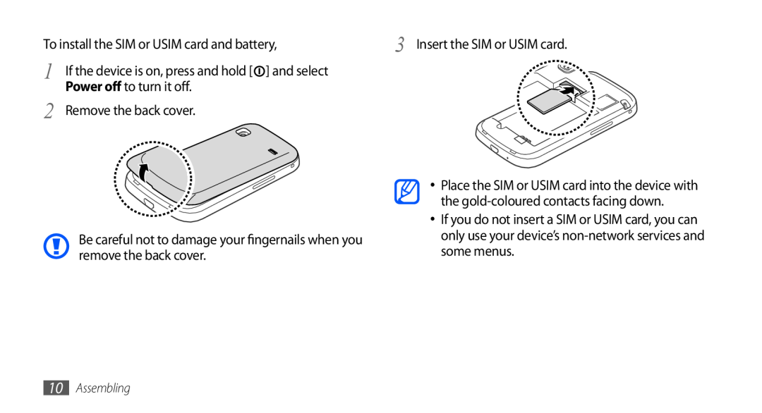 Samsung GT-S5660DSAXSG To install the SIM or USIM card and battery, Insert the SIM or USIM card, Power off to turn it off 