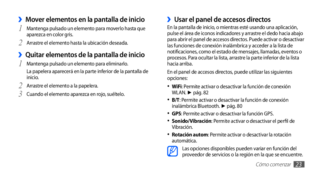 Samsung GT-S5660DSAYOG manual ››Mover elementos en la pantalla de inicio, ››Quitar elementos de la pantalla de inicio 