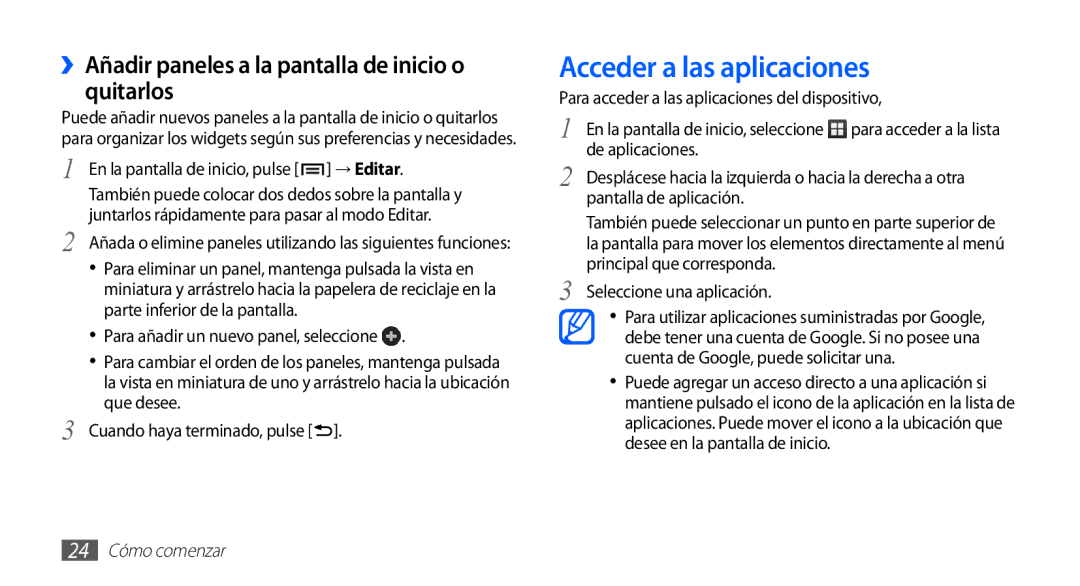 Samsung GT-S5660DSATCL, GT-S5660DSAFOP Acceder a las aplicaciones, ››Añadir paneles a la pantalla de inicio o quitarlos 