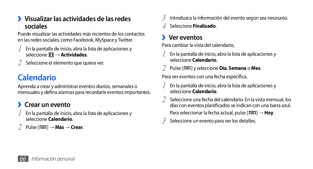 Samsung GT-S5660DSATCL Calendario, ››Visualizar las actividades de las redes sociales, ››Crear un evento, ››Ver eventos 