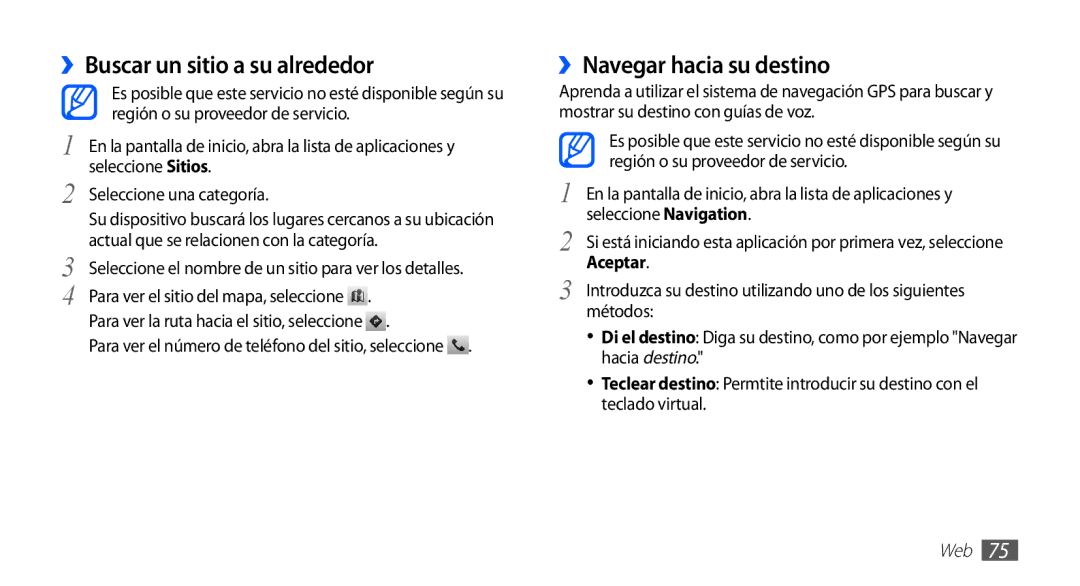 Samsung GT-S5660DSAATL, GT-S5660DSATCL, GT-S5660DSAFOP manual ››Buscar un sitio a su alrededor, ››Navegar hacia su destino 