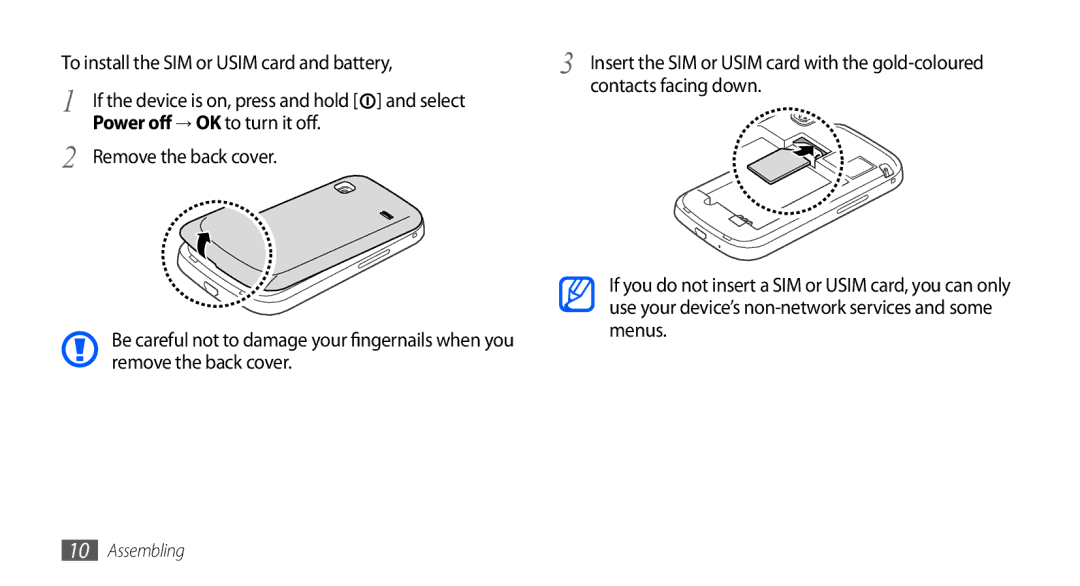 Samsung GT-S5660DSABOG To install the SIM or Usim card and battery, Power off → OK to turn it off, Remove the back cover 