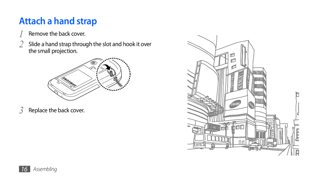 Samsung GT-S5660SWATIM, GT-S5660DSATPH, GT-S5660SWATPH, GT-S5660SWATCL, GT-S5660DSADBT Attach a hand strap, Small projection 