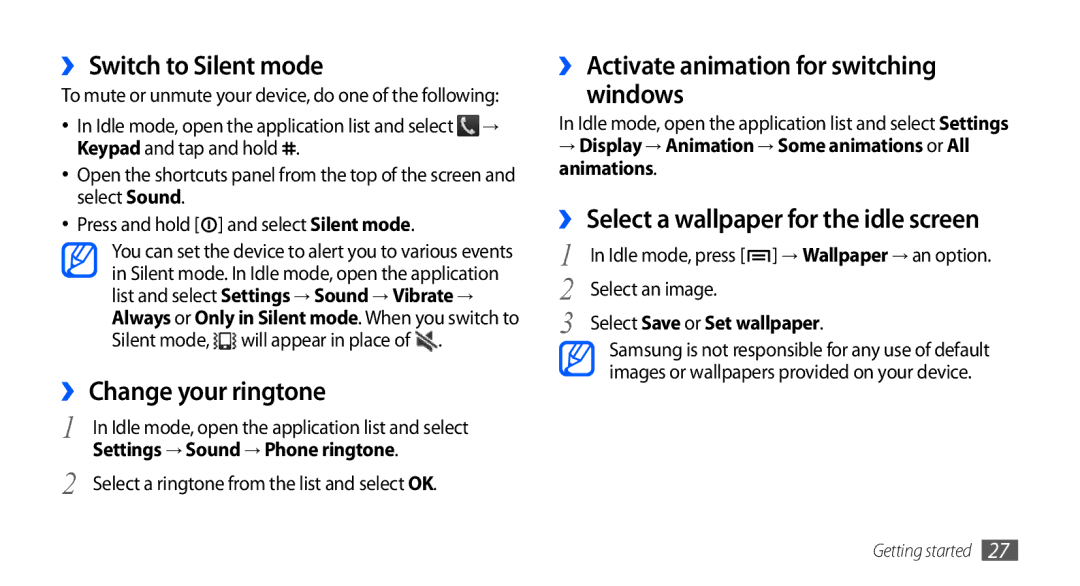 Samsung GT-S5660DSAAMN ›› Switch to Silent mode, ›› Change your ringtone, ›› Activate animation for switching Windows 