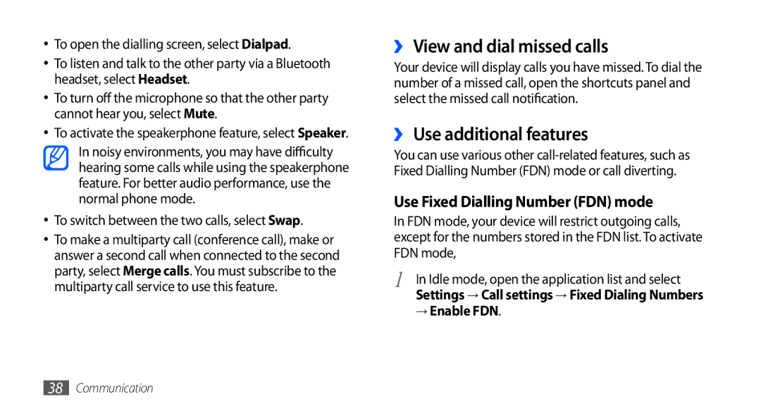 Samsung GT2S5660DSAXEZ, GT-S5660DSATPH, GT-S5660SWATPH manual ›› View and dial missed calls, ›› Use additional features 