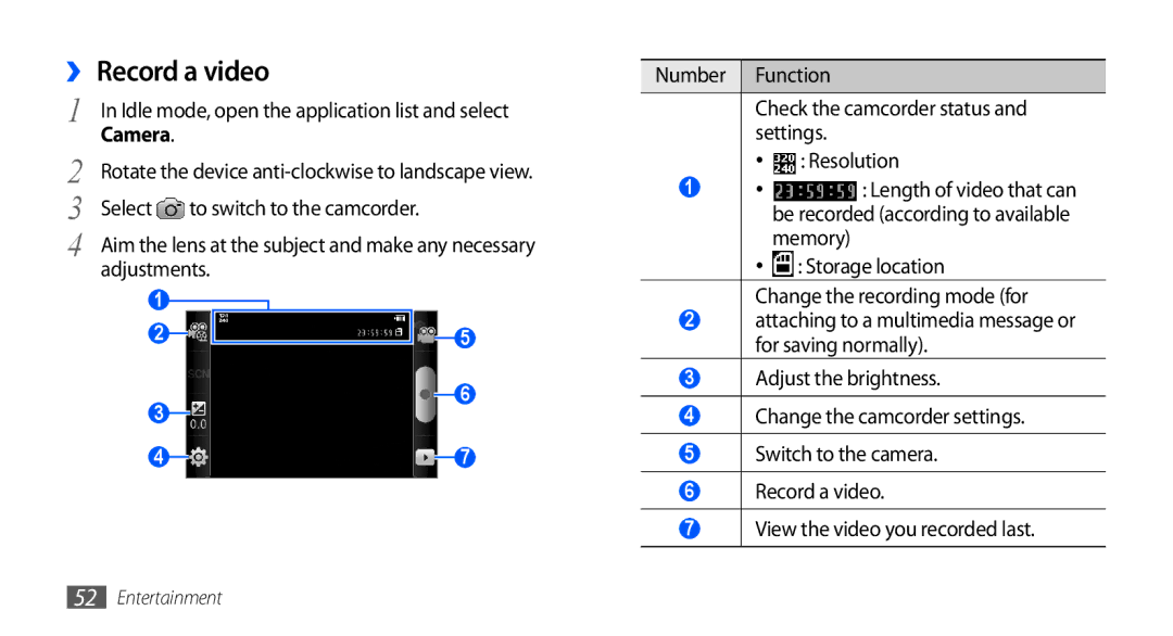 Samsung GT-S5660SWATPH, GT-S5660DSATPH, GT-S5660SWATCL ›› Record a video, Storage location Change the recording mode for 