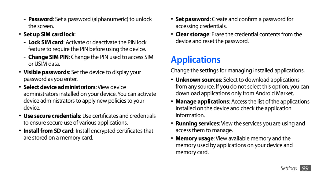 Samsung GT-S5660SWACYV manual Applications, Password Set a password alphanumeric to unlock the screen, Set up SIM card lock 