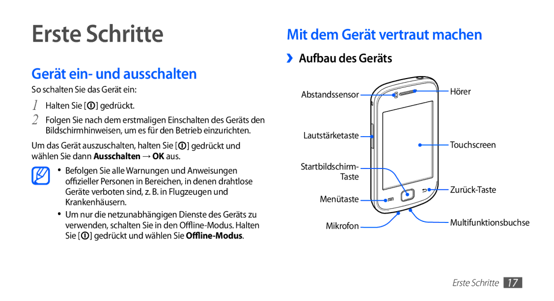 Samsung GT-S5660SWATPH Erste Schritte, Gerät ein- und ausschalten, Mit dem Gerät vertraut machen, ››Aufbau des Geräts 