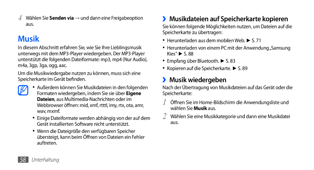 Samsung GT-S5660SWATCL, GT-S5660DSATPH, GT-S5660SWATPH ››Musikdateien auf Speicherkarte kopieren, ››Musik wiedergeben 