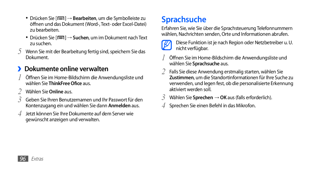 Samsung GT-S5660DSATPH Sprachsuche, ››Dokumente online verwalten, Wählen Sie Online aus, Gewünscht anzeigen und verwalten 