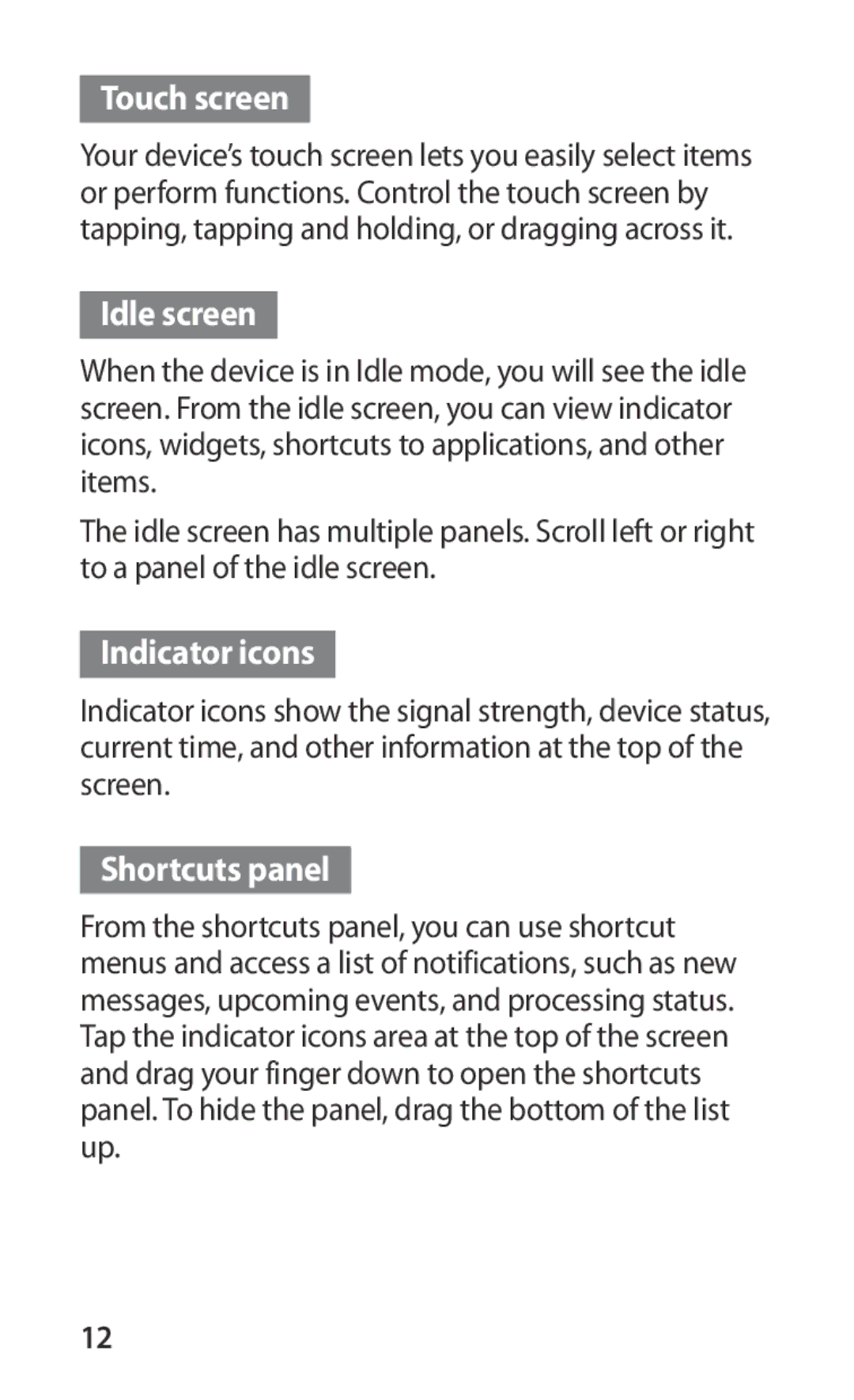 Samsung GT-S5660DSAXEO, GT-S5660DSATPH, GT-S5660SWATPH manual Touch screen, Idle screen, Indicator icons, Shortcuts panel 