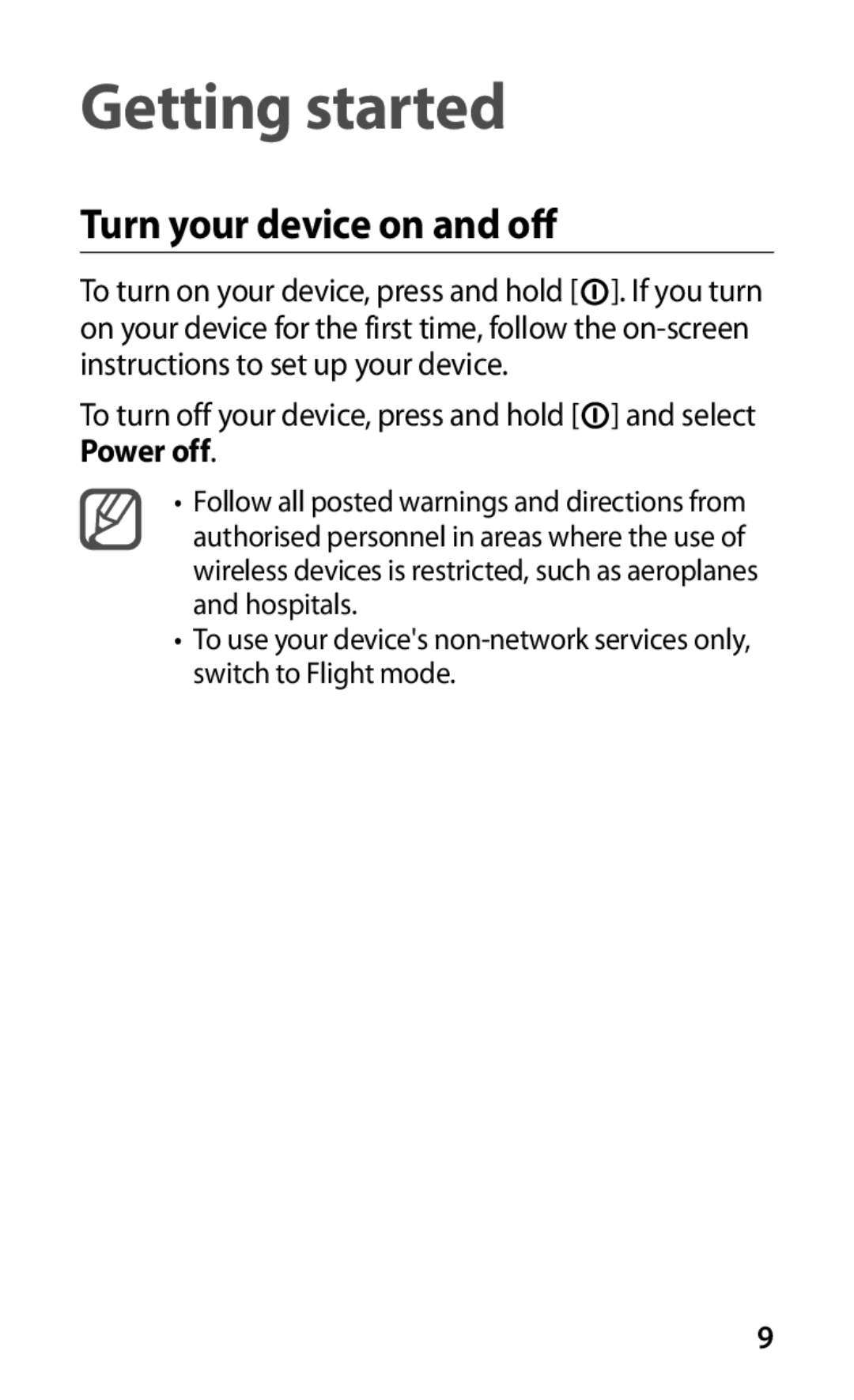 Samsung GT2S5660DSAXEZ, GT-S5660DSATPH, GT-S5660SWATPH, GT-S5660SWATCL manual Getting started, Turn your device on and off 