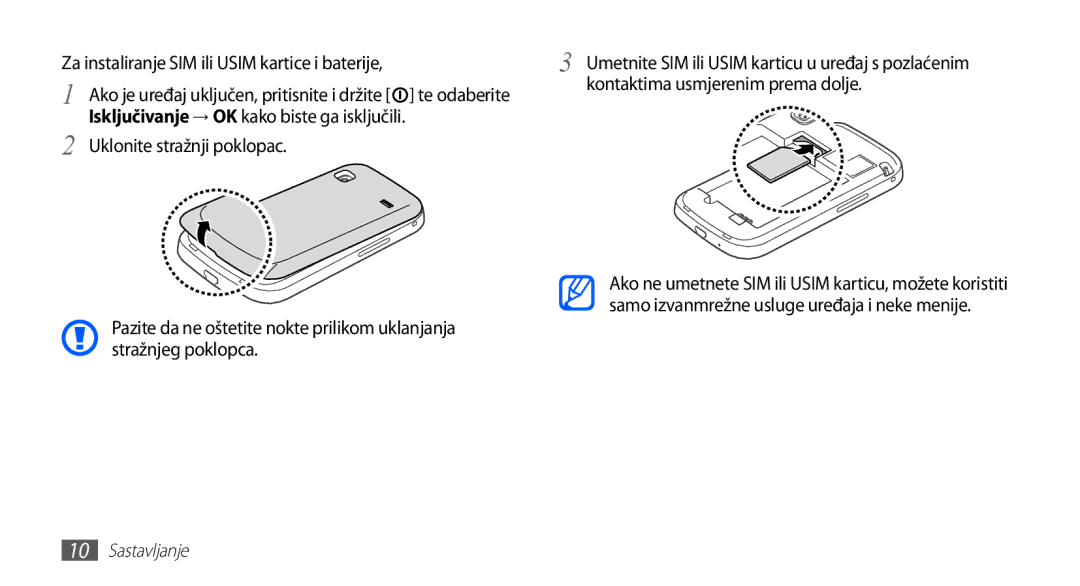 Samsung GT-S5660DSATRA, GT2S5660DSATRA manual Te odaberite Kontaktima usmjerenim prema dolje, Uklonite stražnji poklopac 