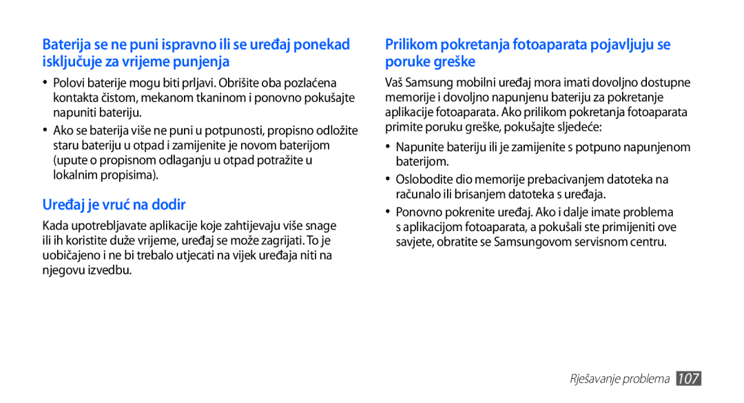 Samsung GT2S5660DSATRA manual Uređaj je vruć na dodir, Prilikom pokretanja fotoaparata pojavljuju se poruke greške 