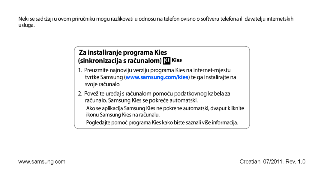 Samsung GT-S5660DSATRA, GT2S5660DSATRA manual Za instaliranje programa Kies sinkronizacija s računalom 