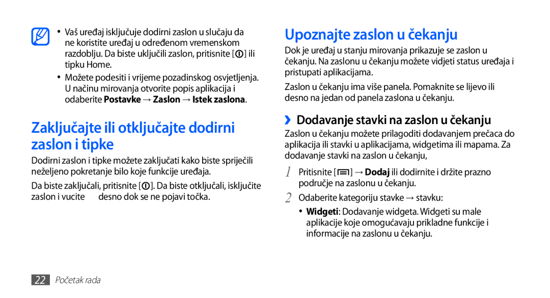 Samsung GT-S5660DSATRA, GT2S5660DSATRA manual Zaključajte ili otključajte dodirni zaslon i tipke, Upoznajte zaslon u čekanju 