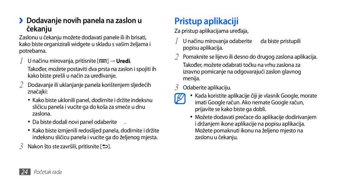 Samsung GT-S5660DSATRA, GT2S5660DSATRA manual Pristup aplikaciji, ››Dodavanje novih panela na zaslon u čekanju 