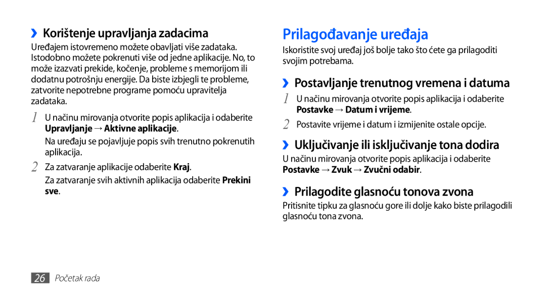 Samsung GT-S5660DSATRA Prilagođavanje uređaja, ››Korištenje upravljanja zadacima, ››Prilagodite glasnoću tonova zvona 