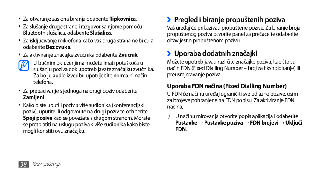 Samsung GT-S5660DSATRA, GT2S5660DSATRA manual ››Pregled i biranje propuštenih poziva, ››Uporaba dodatnih značajki 