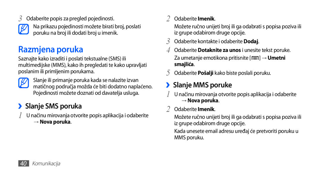 Samsung GT-S5660DSATRA, GT2S5660DSATRA Razmjena poruka, ››Slanje SMS poruka, ››Slanje MMS poruke, → Nova poruka, Smajlića 