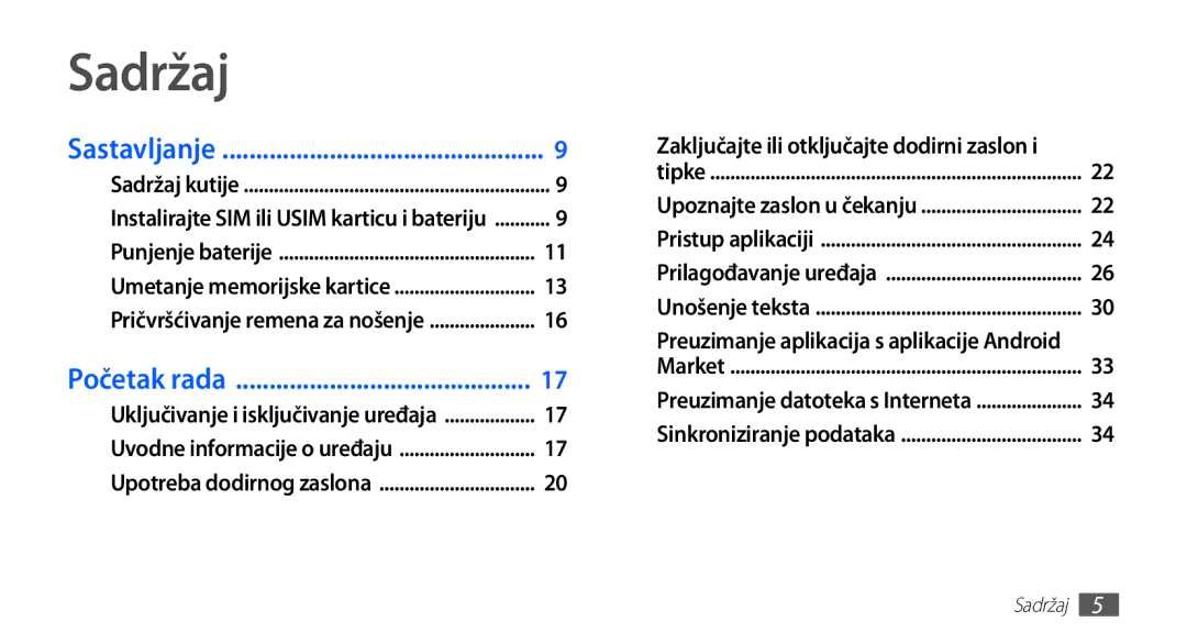 Samsung GT2S5660DSATRA, GT-S5660DSATRA manual Sadržaj, Početak rada 