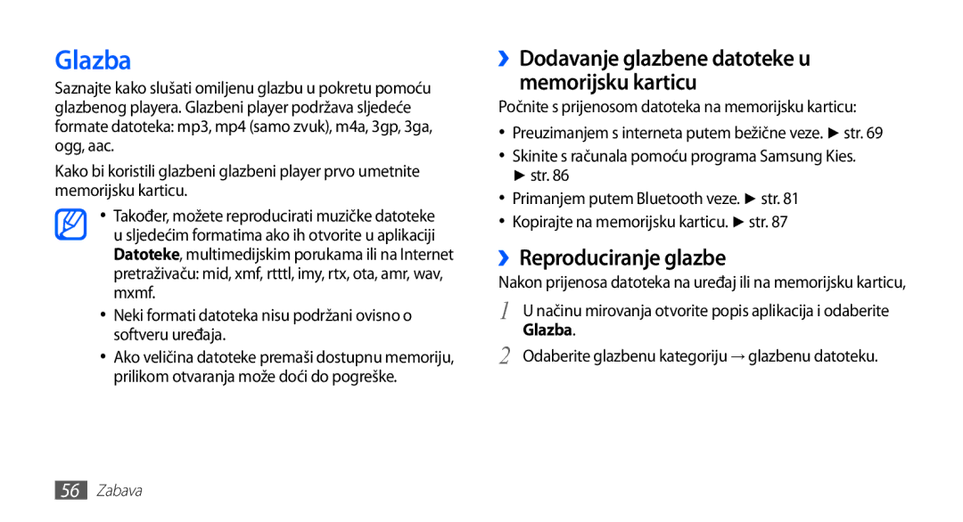 Samsung GT-S5660DSATRA, GT2S5660DSATRA Glazba, ››Reproduciranje glazbe, ››Dodavanje glazbene datoteke u memorijsku karticu 