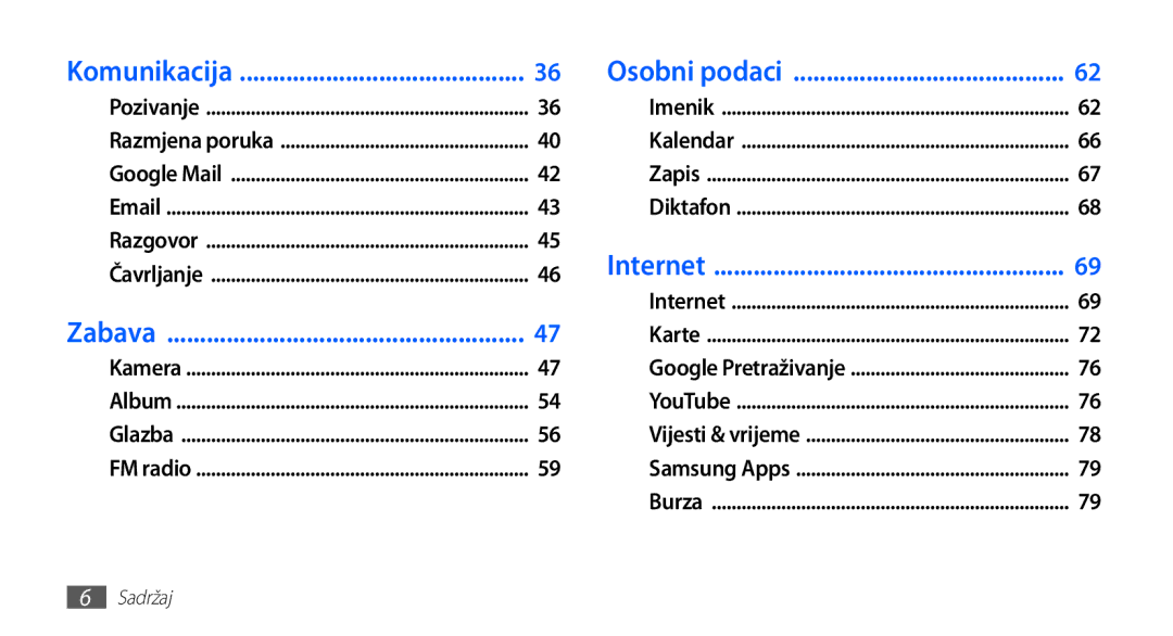 Samsung GT-S5660DSATRA, GT2S5660DSATRA manual Komunikacija 