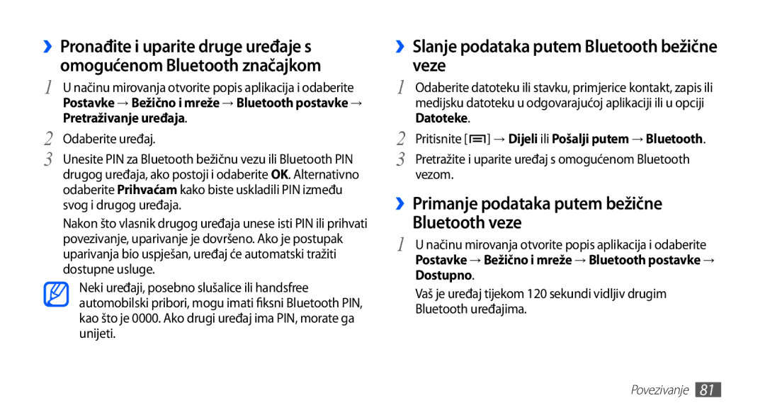 Samsung GT2S5660DSATRA ››Slanje podataka putem Bluetooth bežične veze, Bluetooth veze, ››Primanje podataka putem bežične 