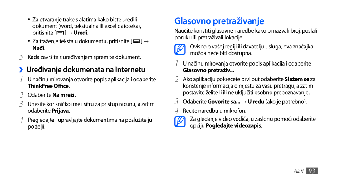 Samsung GT2S5660DSATRA, GT-S5660DSATRA manual Glasovno pretraživanje, ››Uređivanje dokumenata na Internetu, Nađi 