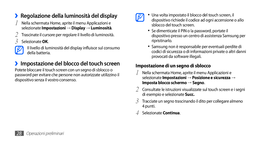 Samsung GT-S5660SWATIM manual ››Regolazione della luminosità del display, ››Impostazione del blocco del touch screen 