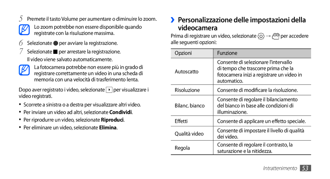 Samsung GT-S5660DSAHUI ››Personalizzazione delle impostazioni della videocamera, Automatico Risoluzione, Qualità video 