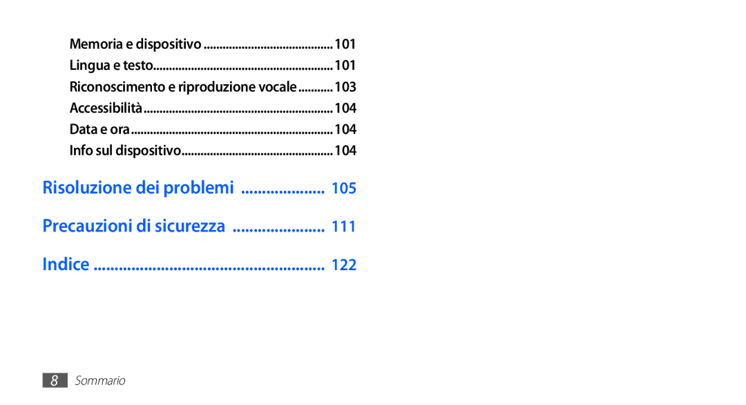 Samsung GT-S5660DSAHUI, GT-S5660DSVOMN, GT-S5660SWATIM, GT-S5660DSATIM, GT-S5660DSAWIN manual Risoluzione dei problemi 