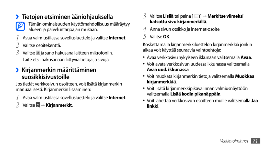 Samsung GT-S5660DSANEE manual ››Tietojen etsiminen ääniohjauksella, ››Kirjanmerkin määrittäminen suosikkisivustoille 