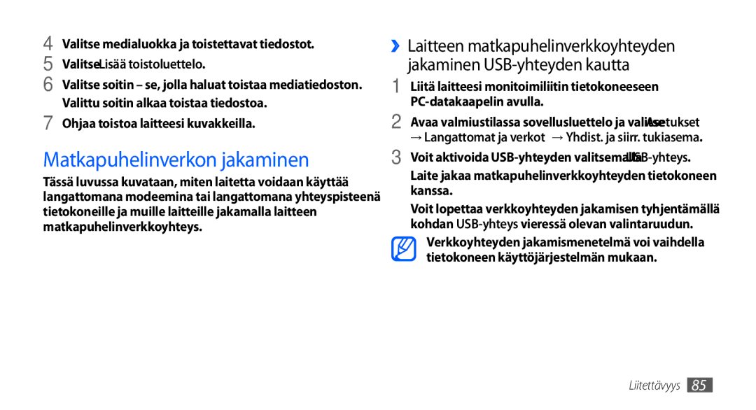 Samsung GT-S5660DSANEE, GT-S5660SWANEE manual Matkapuhelinverkon jakaminen, Valitse Lisää toistoluettelo 