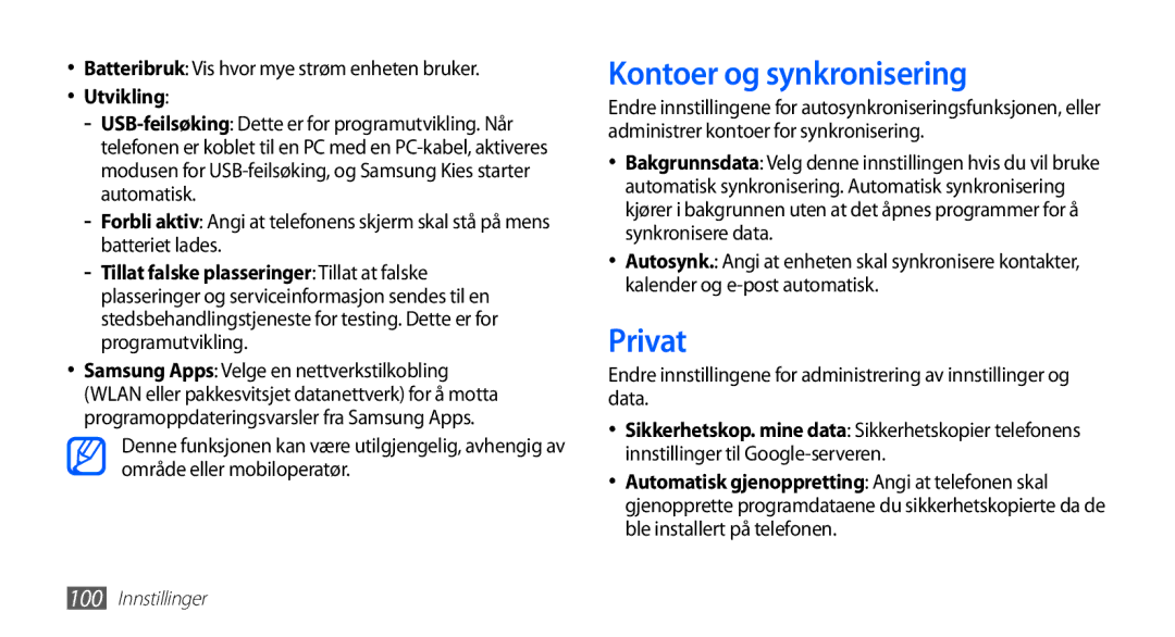 Samsung GT-S5660SWANEE manual Kontoer og synkronisering, Privat, Batteribruk Vis hvor mye strøm enheten bruker, Utvikling 